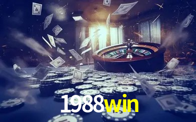 Explore as vantagens do 1988win: serviço profissional e confiabilidade